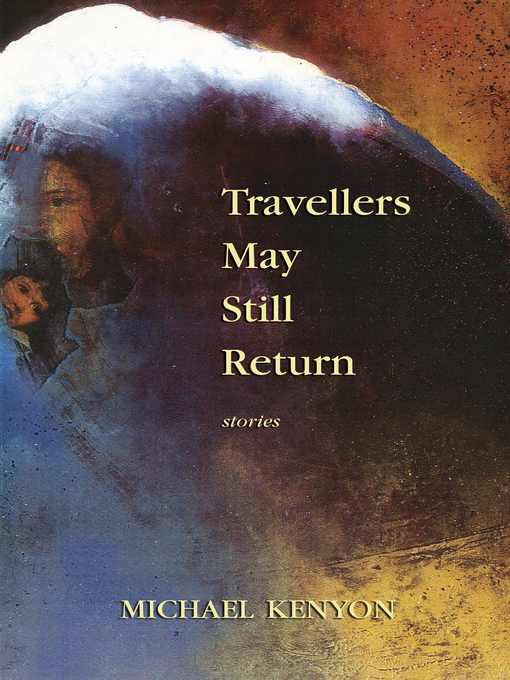 Cover of Travellers May Still Return